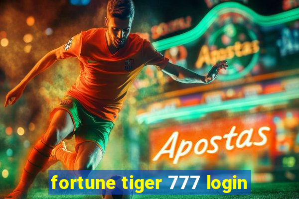 fortune tiger 777 login